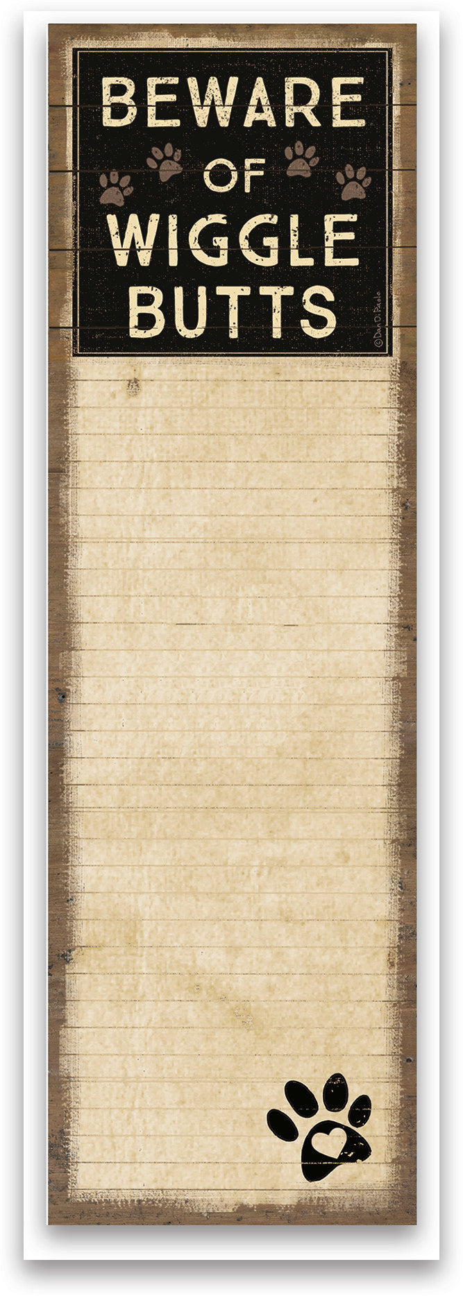 List Notepad-Beware of Wigglebutts