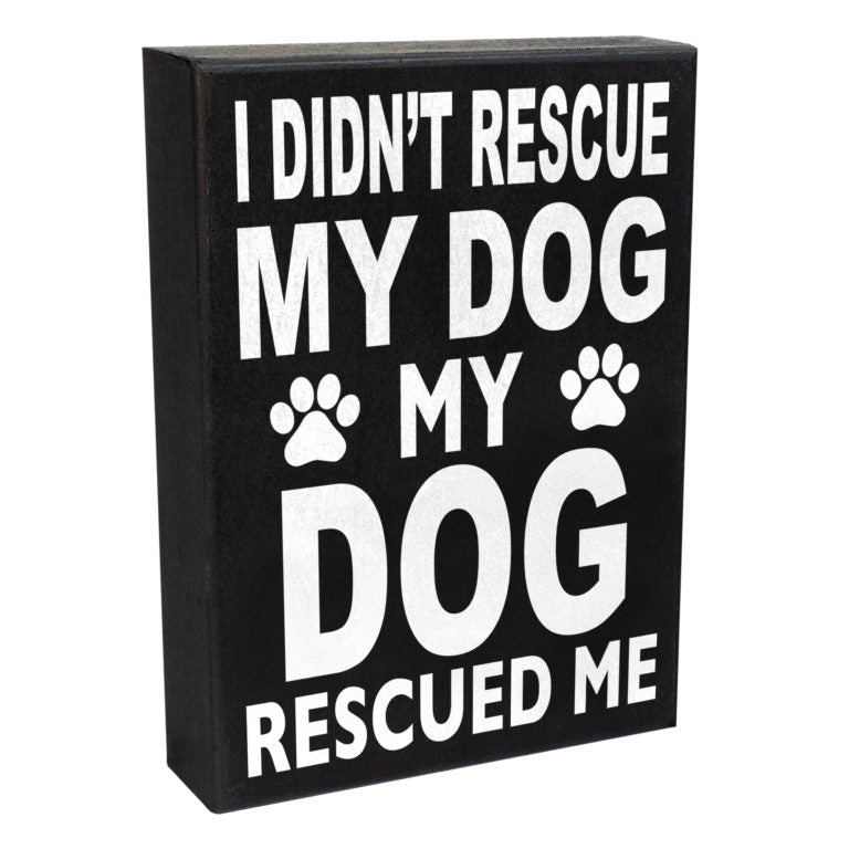 My Dog Rescued Me