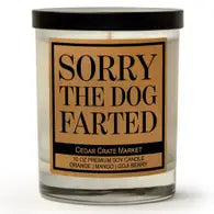 Sorry The Dog Farted Soy Wax Candle
