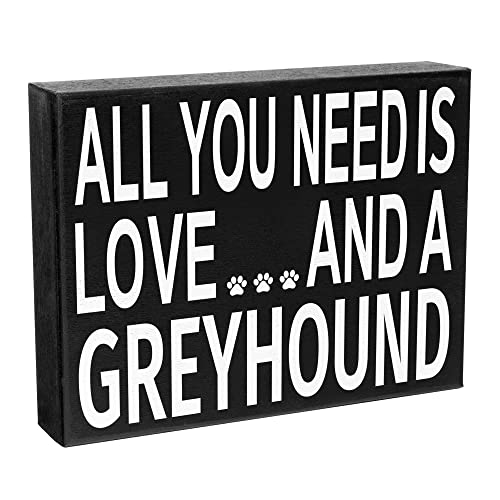 All You Need Is Love And A Greyhound