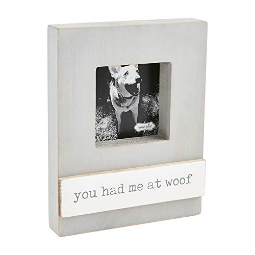 You Had Me At Woof - Box Sign