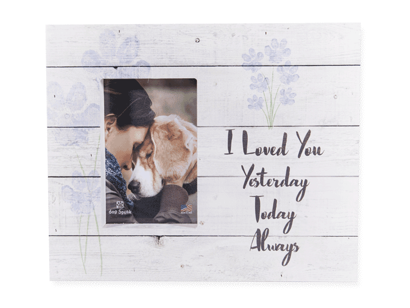 Frame Pallet Box - I Loved You Yesterday Today Always
