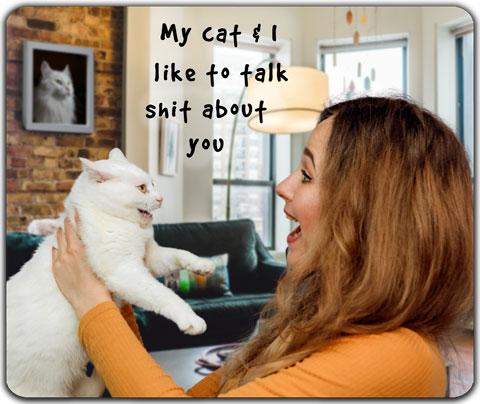 Cat and I Talk Shit Coaster