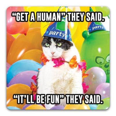 Get a Human Cat Coaster