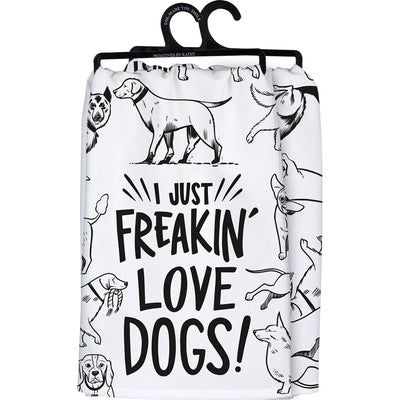 Just Freaking Love Dogs Kitchen Towel
