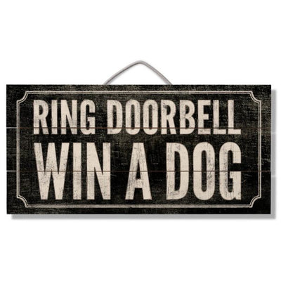 Ring the Doorbell Wood Sign