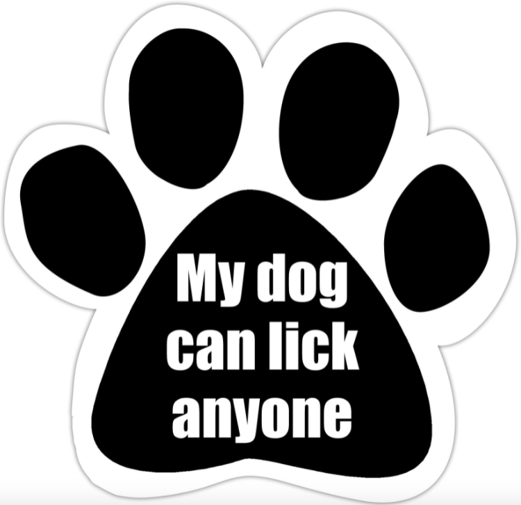 Car Magnet-My Dog Can Lick Anyone