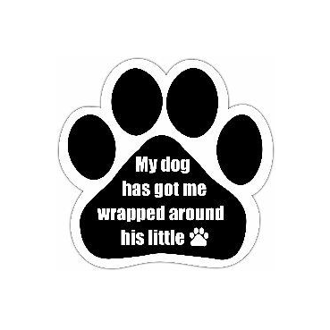 Car Magnet-My Dog Has Got Me Wrapped Around His Little Paw