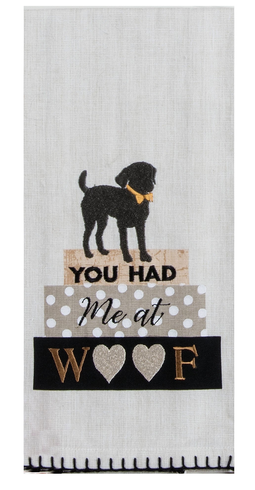 Had Me at Woof Kitchen Towel