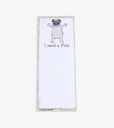 I Need A Pug Magnetic List