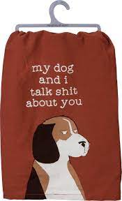Dish Towel - My Dog & I Talk