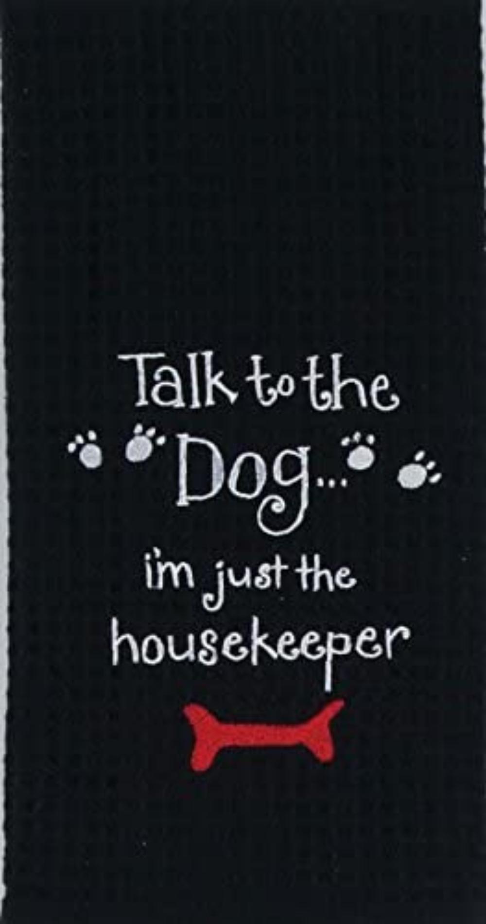Talk To The Dog Waffle Kitchen Towel